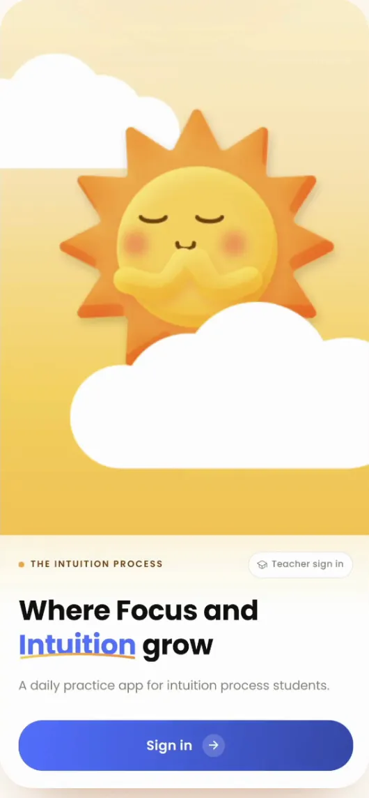 IP Kids App sign-in screen: a smiling sun above the words “Where Focus and Intuition grow”